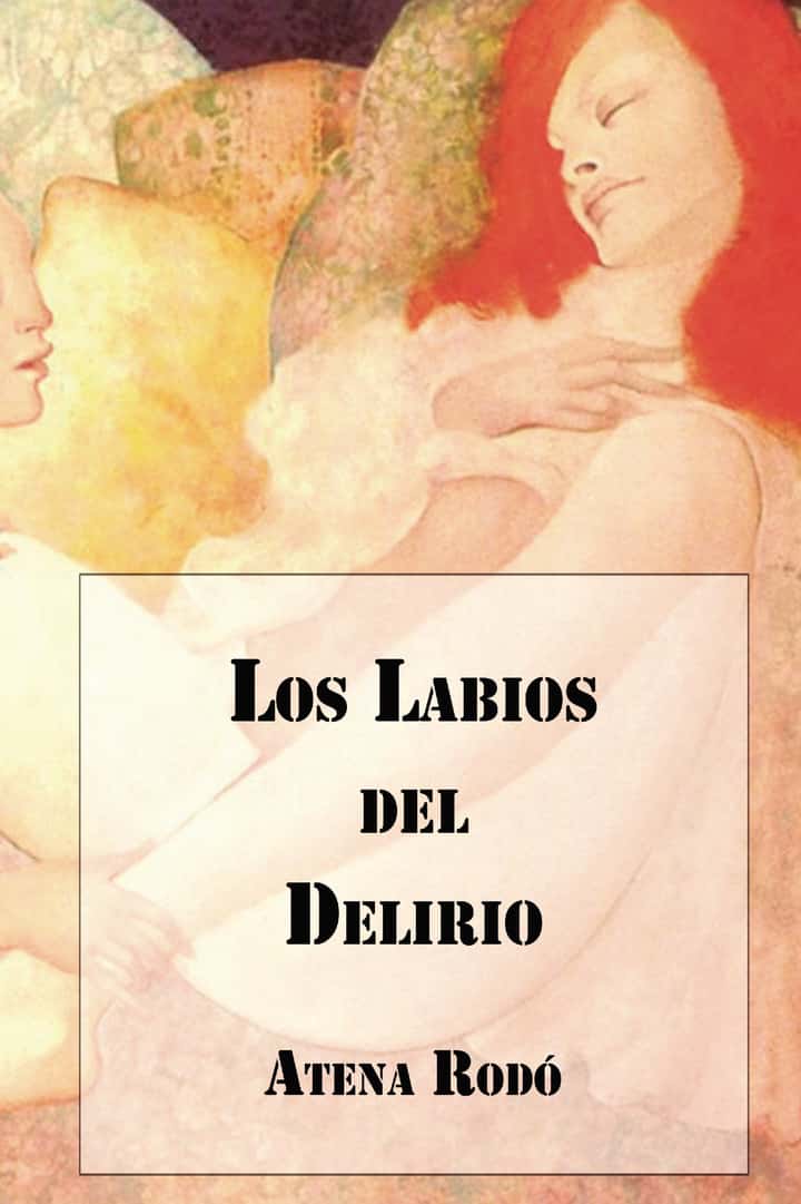 Los labios del delirio