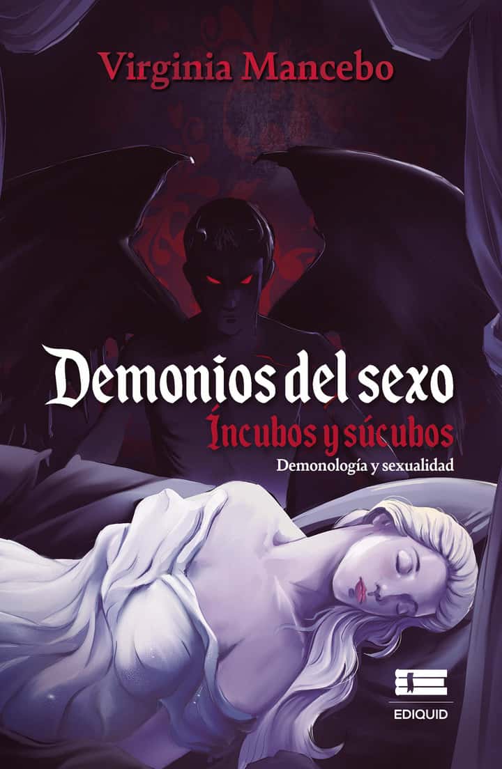 Demonios del sexo: Íncubos y súcubos