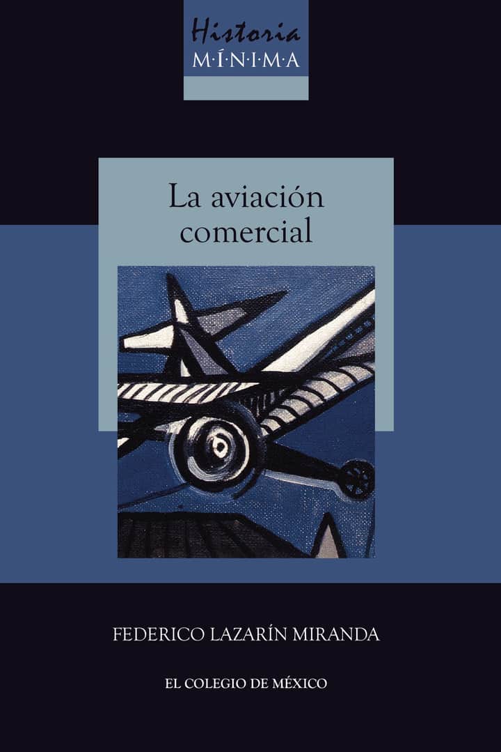 Historia mínima de la aviación comercial