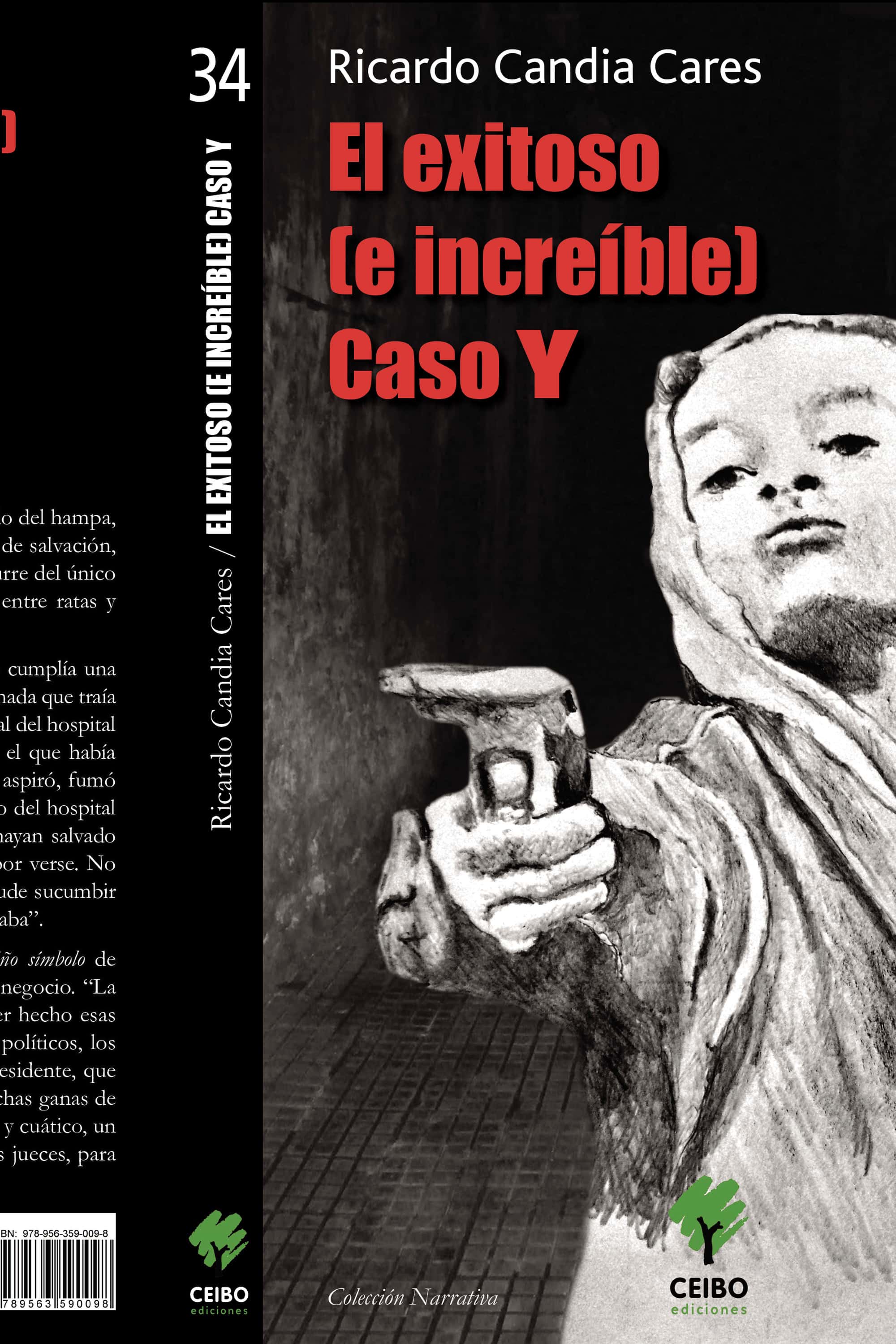 El exitoso (e increíble) Caso Y