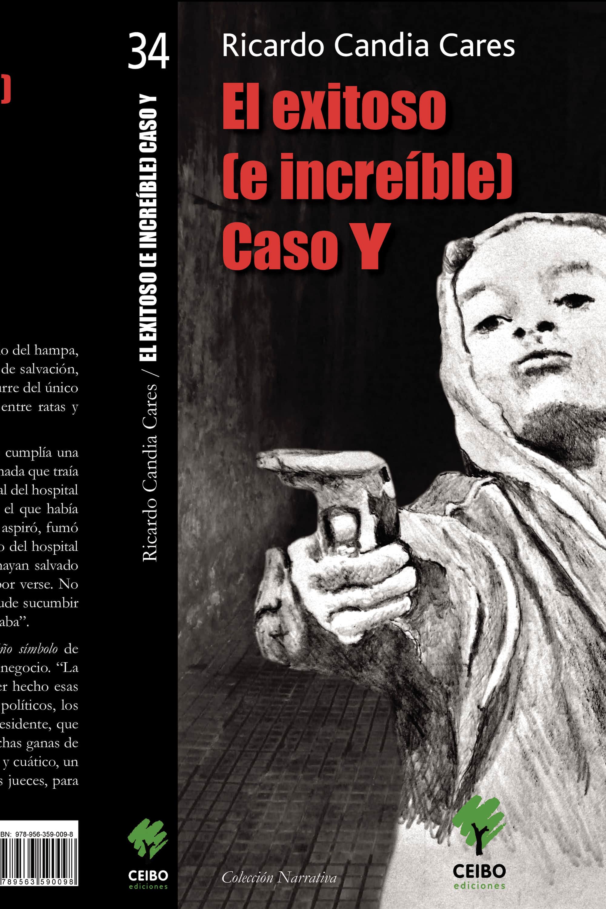 El exitoso (e increíble) Caso Y