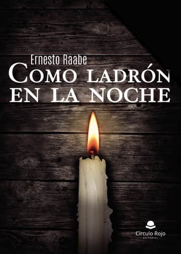 Como ladrón en la noche