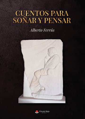 Cuentos para soñar y pensar
