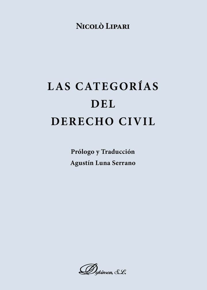 Las categorías del Derecho Civil.