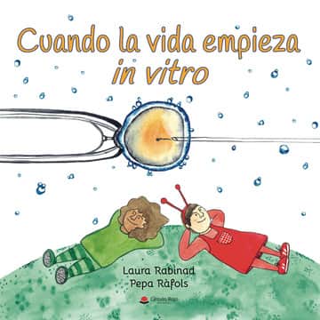Cuando la vida empieza in vitro