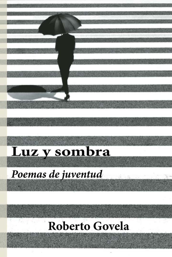 luz y sombra: Poemas de juventud