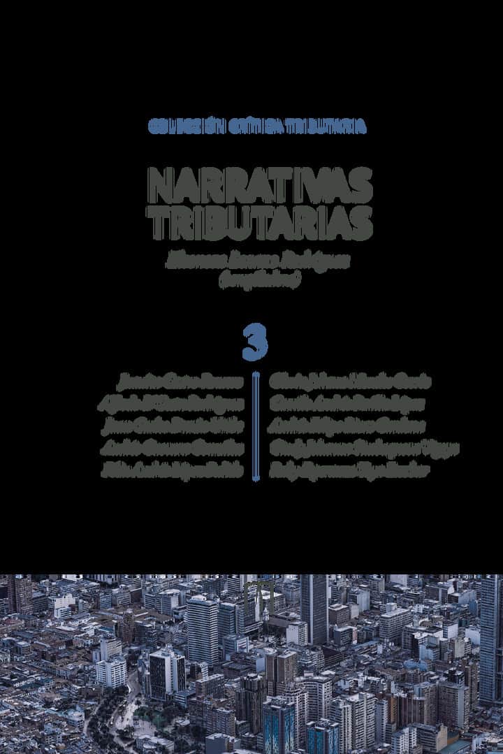 Narrativas tributarias 3