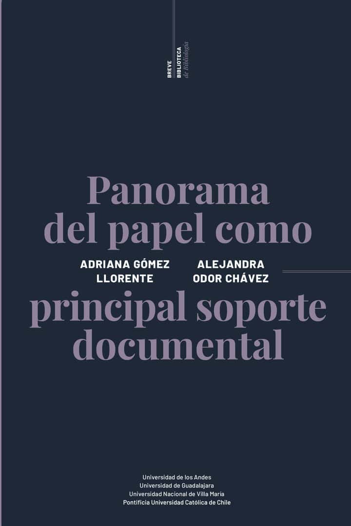 Panorama del papel como principal soporte documental