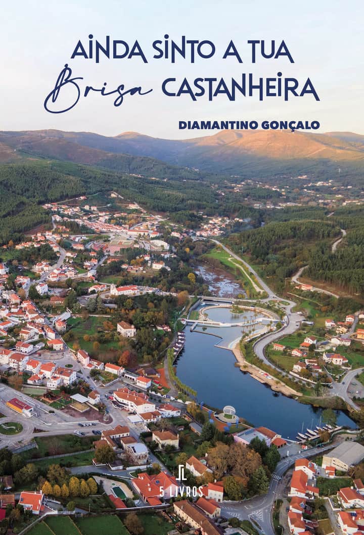 Ainda sinto a tua brisa Castanheira