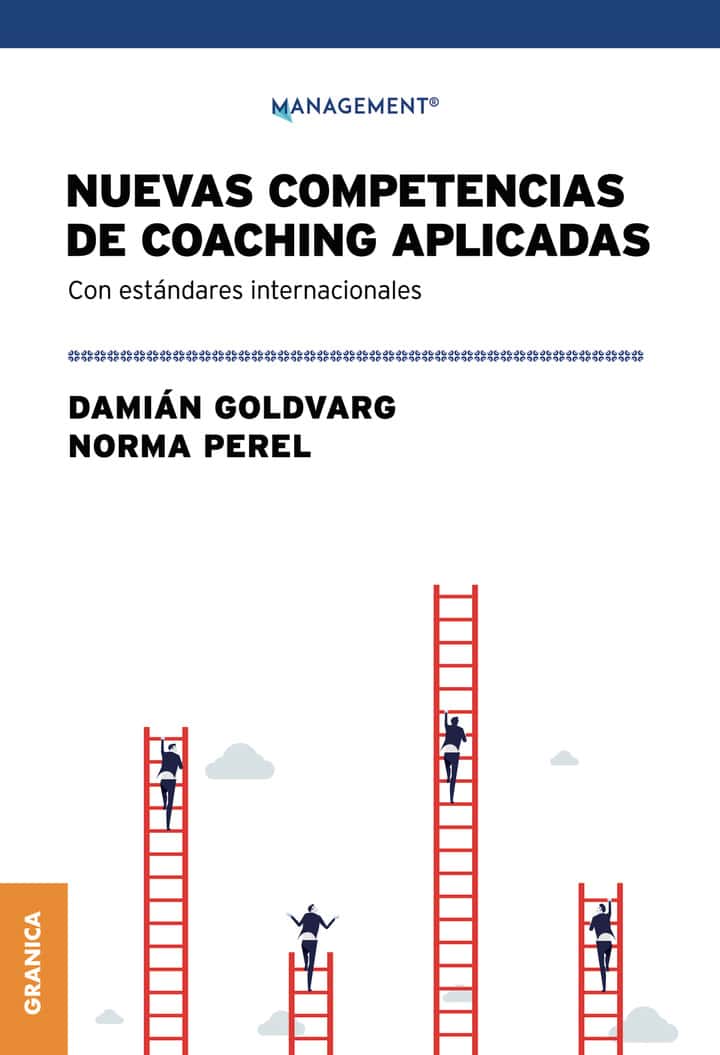 Nuevas Competencias de Coaching Aplicadas: Con estándares internacionales