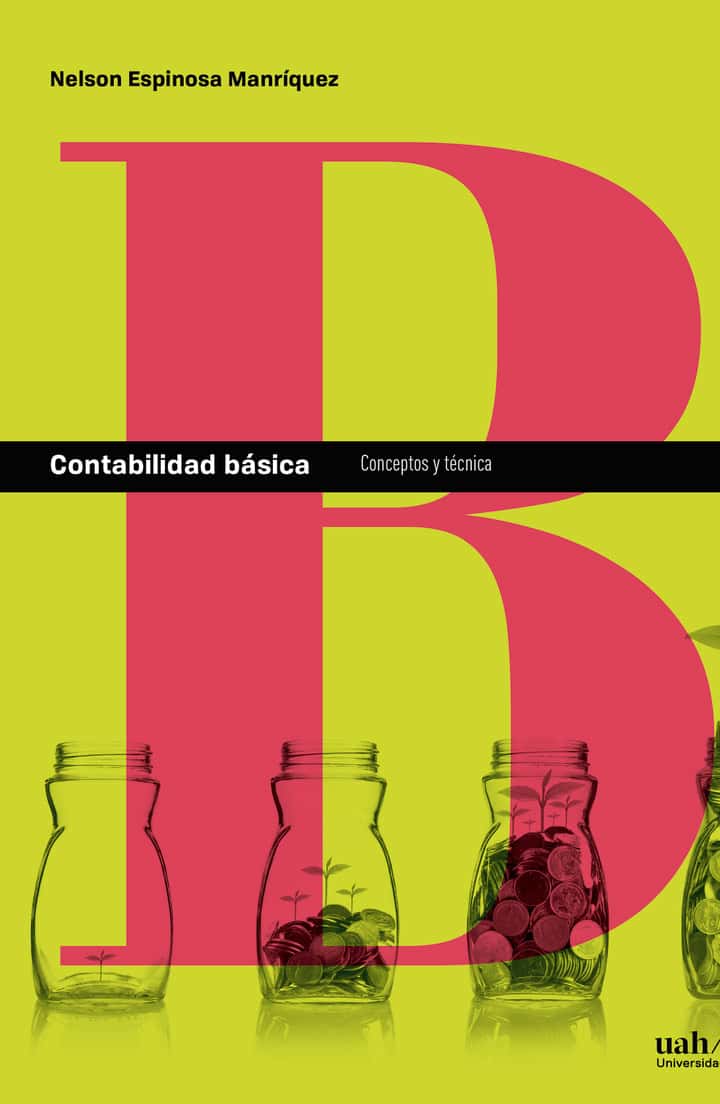 Contabilidad básica: Conceptos y técnica