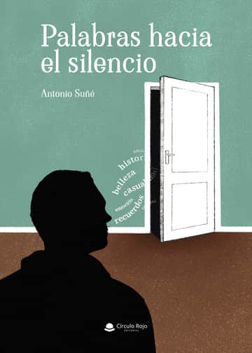 Palabras hacia el silencio