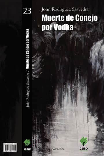 Muerte de Conejo por Vodka