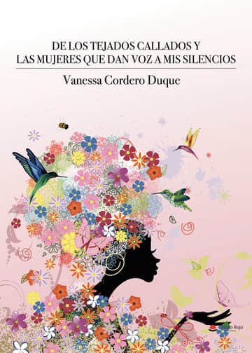 De los tejados callados y las mujeres que dan voz a mis silencios