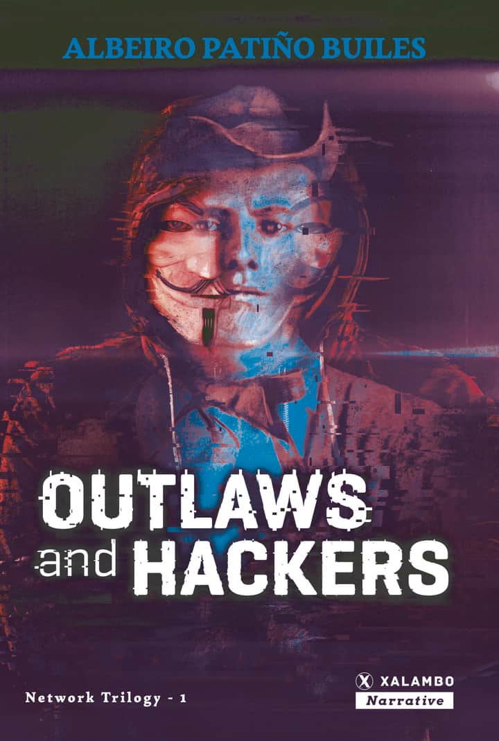 Outlaws and Hackers