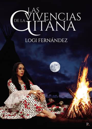 Las vivencias de la Gitana