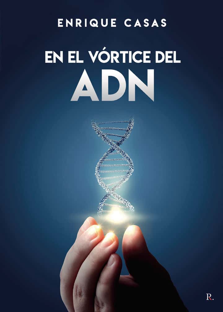 En el vórtice del ADN