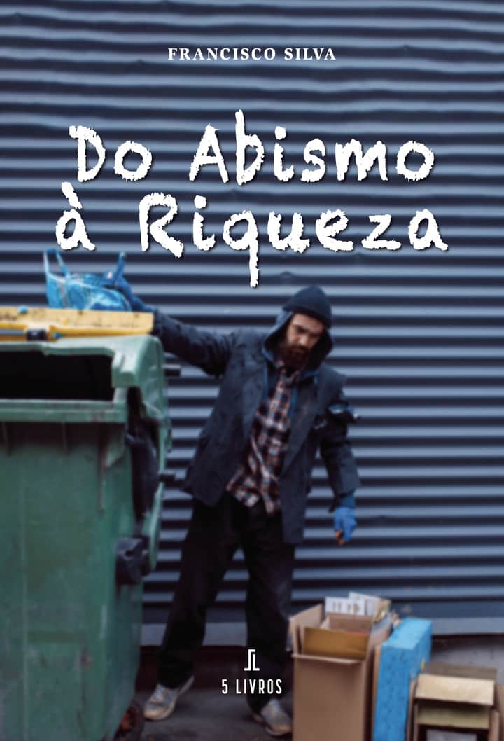 Do Abismo à Riqueza