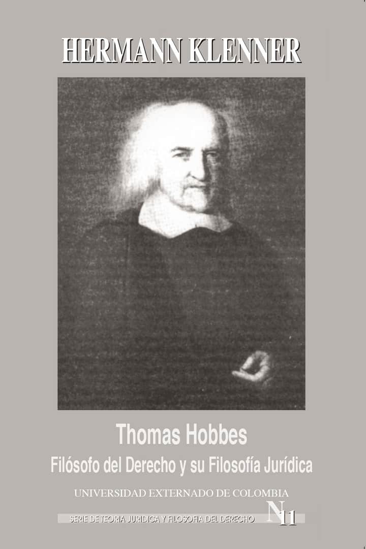 Thomas Hobbes. Filósofo del Derecho y su Filosofía Jurídica