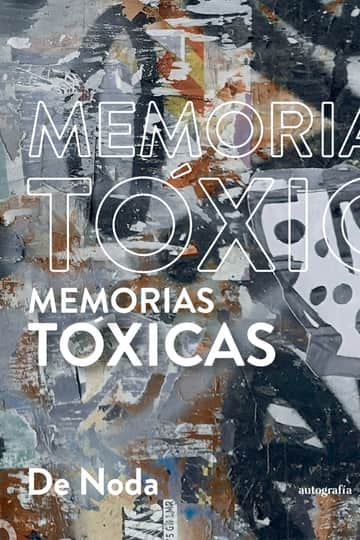 Memorias Tóxicas