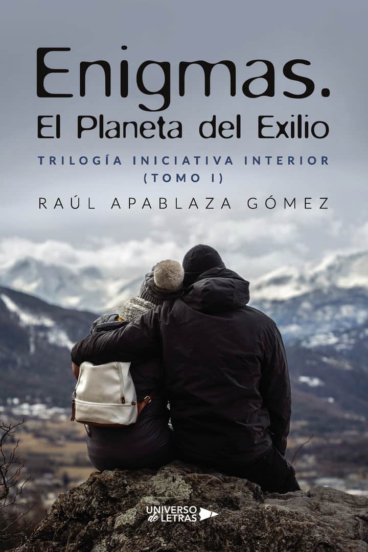 Enigmas. El Planeta del Exilio: Trilogía Iniciativa Interior (TOMO I)