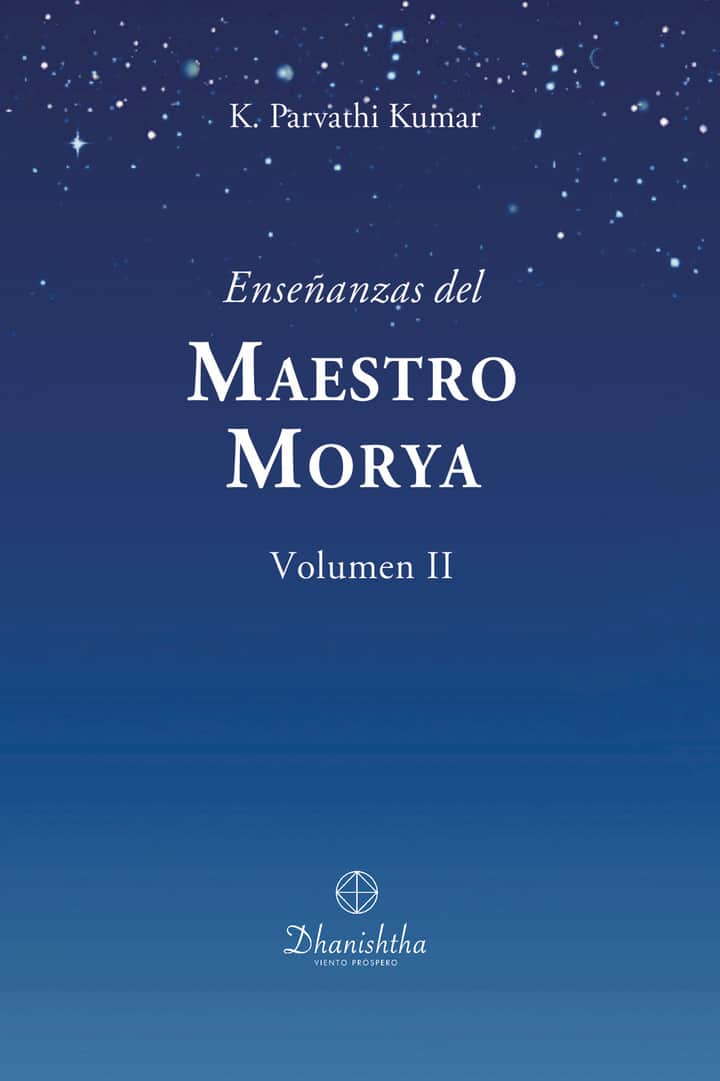 Enseñanzas del Maestro Morya Vol. II