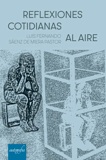 Reflexiones cotidianas al aire libre