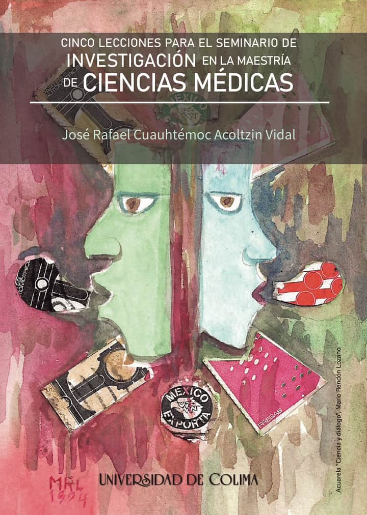 Cinco lecciones para el seminario de investigación en la maestría de ciencias médicas