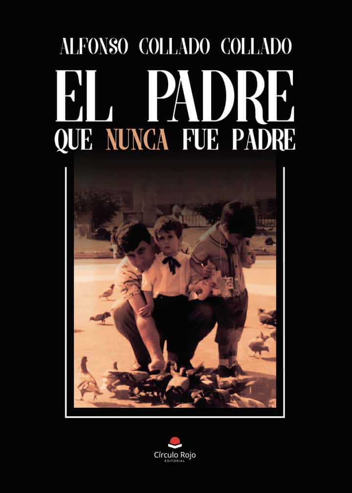 El padre que nunca fue padre