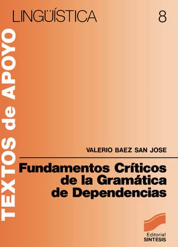 Fundamentos críticos de la gramática de dependencias
