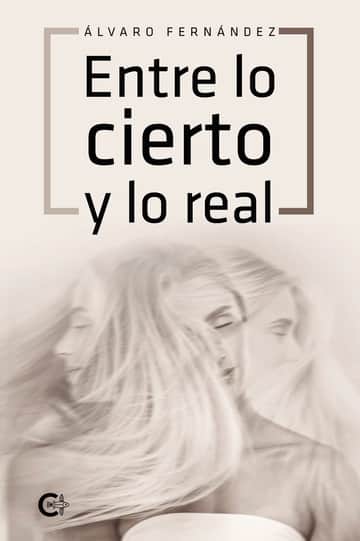 Entre lo cierto y lo real