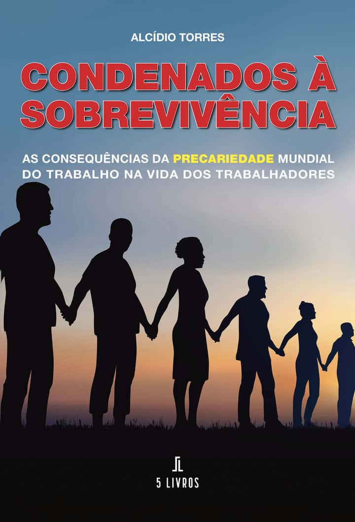Condenados à sobrevivência