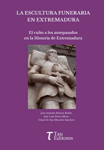 LA ESCULTURA FUNERARIA EN EXTREMADURA