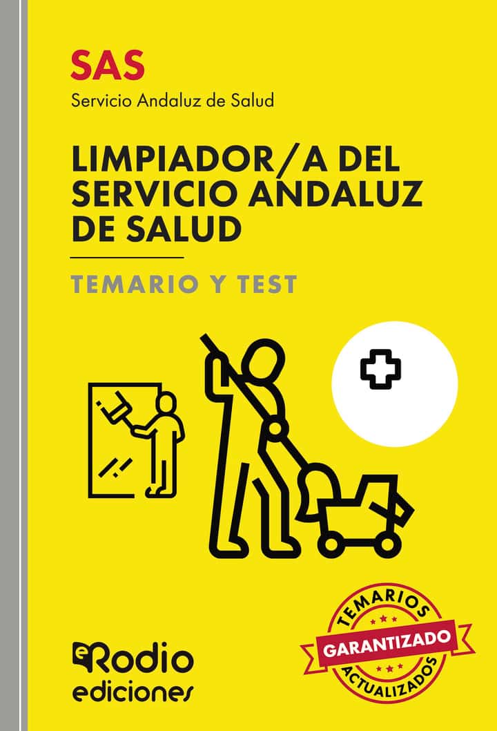 SAS 2024. Limpiador/a del Servicio Andaluz de Salud. Temario y Test