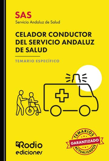 SAS 2024. Celador Conductor del Servicio Andaluz de Salud. Temario específico