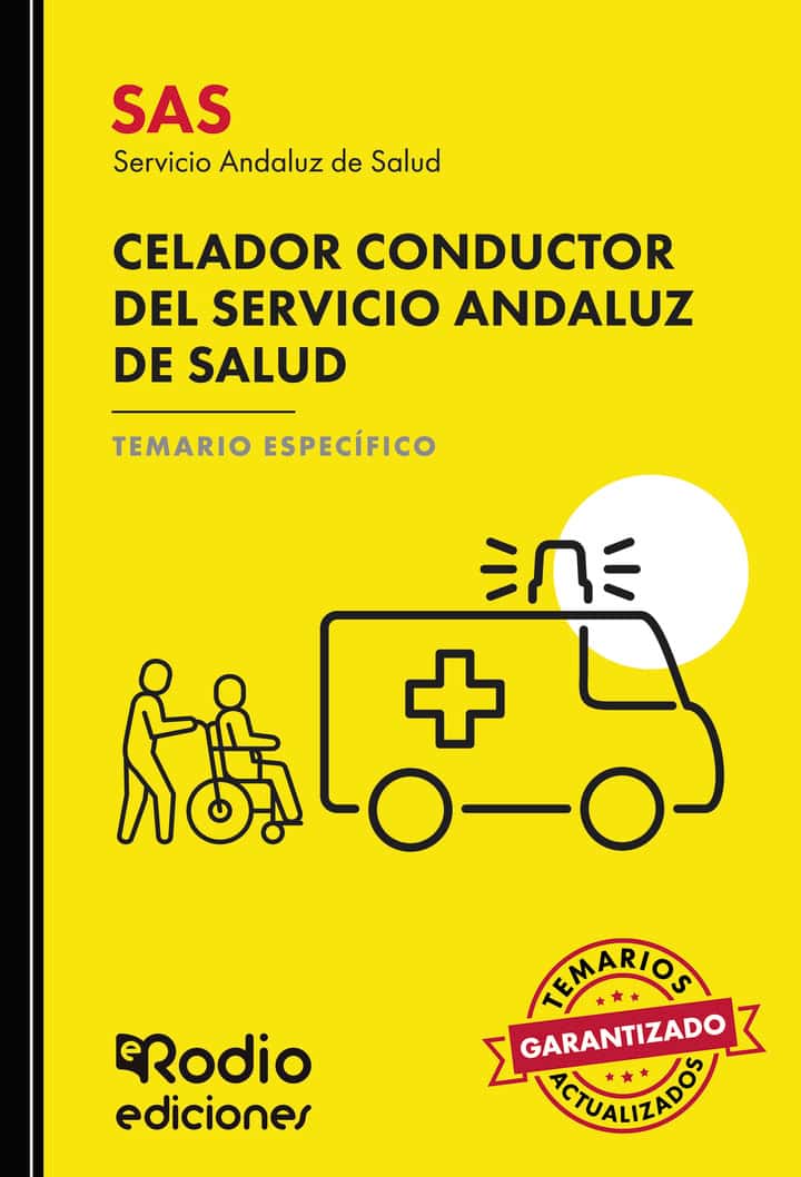 SAS 2024. Celador Conductor del Servicio Andaluz de Salud. Temario específico