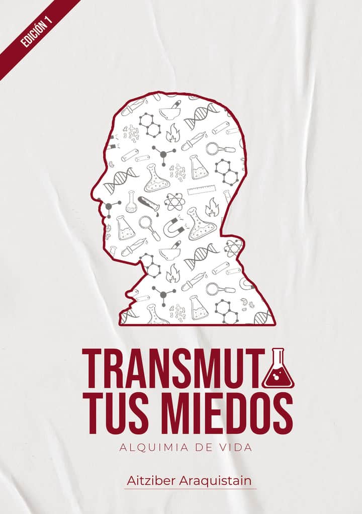 Transmuta tus miedos