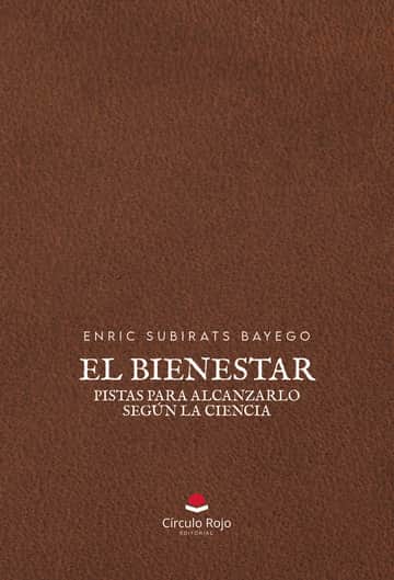 El Bienestar: pistas para alcanzarlo según la ciencia
