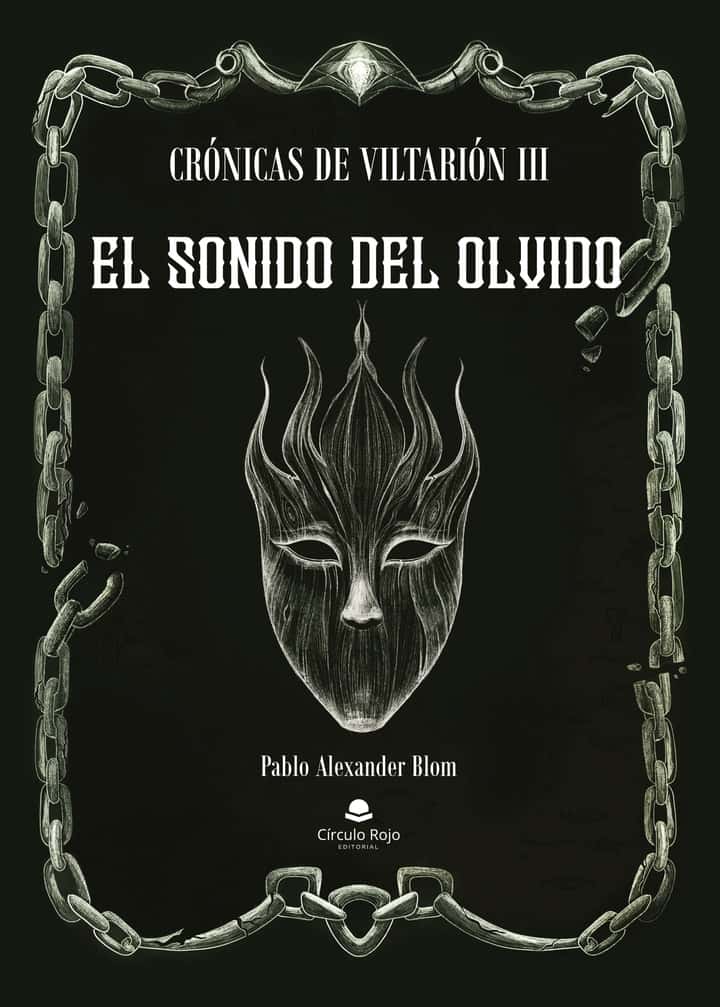 Crónicas de Viltarión III: El sonido del olvido