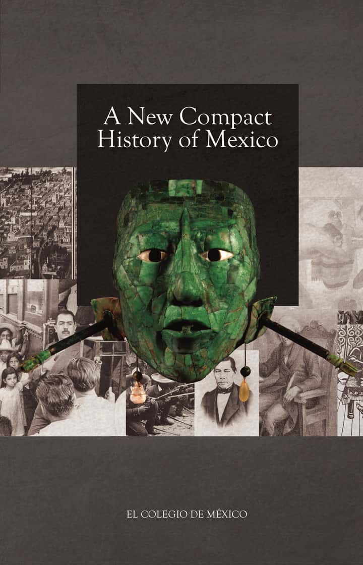 A new Compact History of Mexico.