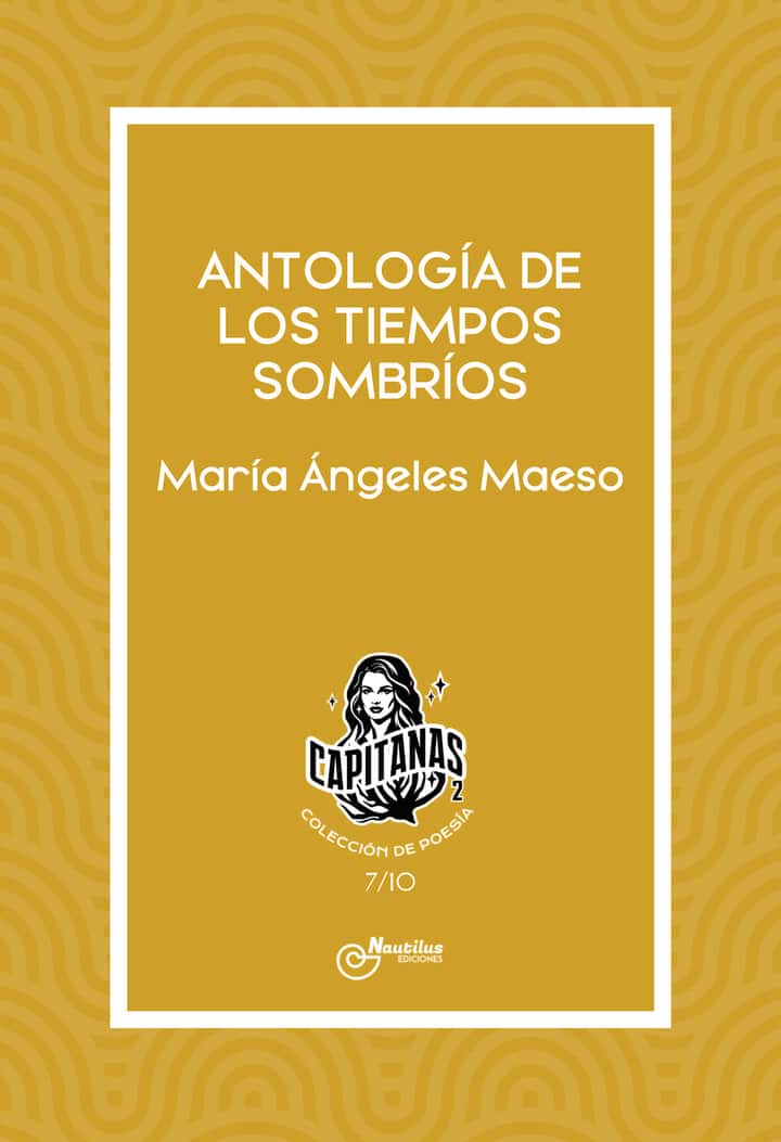 ANTOLOGÍA DE LOS TIEMPOS SOMBRÍOS