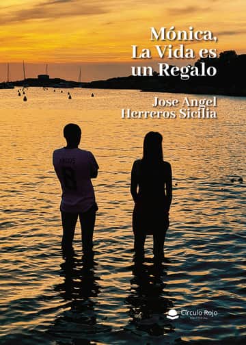 Mónica, La Vida es un Regalo
