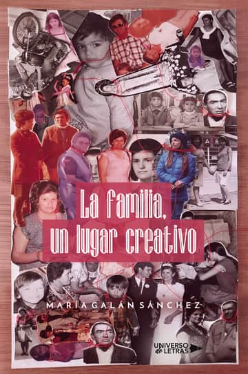 La familia, un lugar creativo