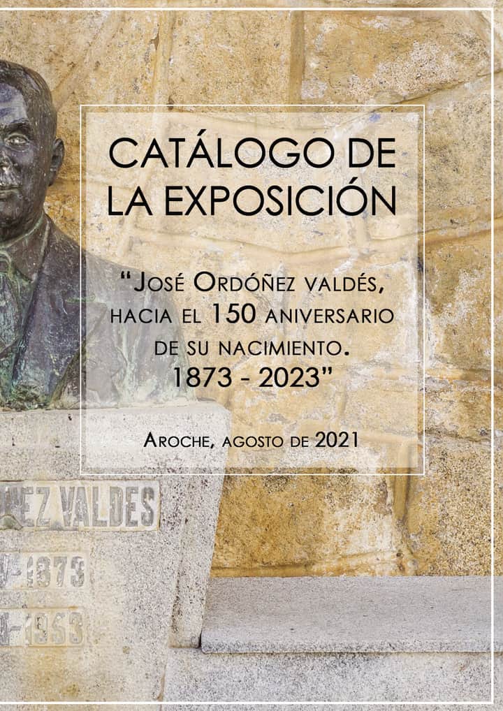 Catálogo de la exposición: Obras de Ordóñez Valdes en Aroche