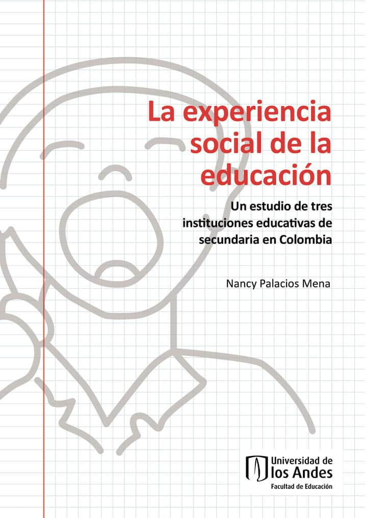La experiencia social de la educación