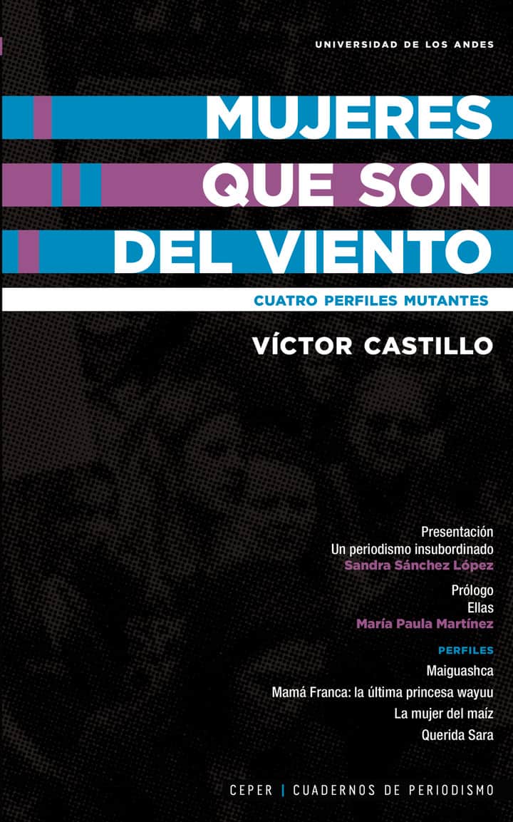 Mujeres que son del viento: Cuatro perfiles mutantes