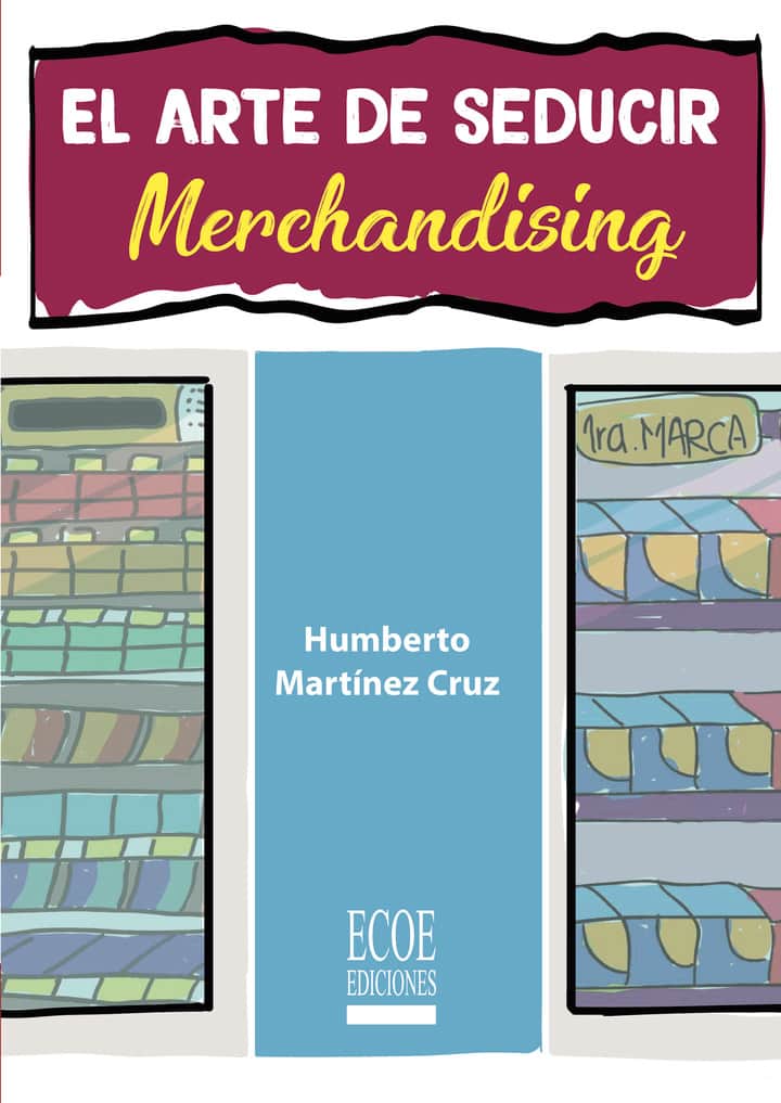 El arte de seducir. Merchandising