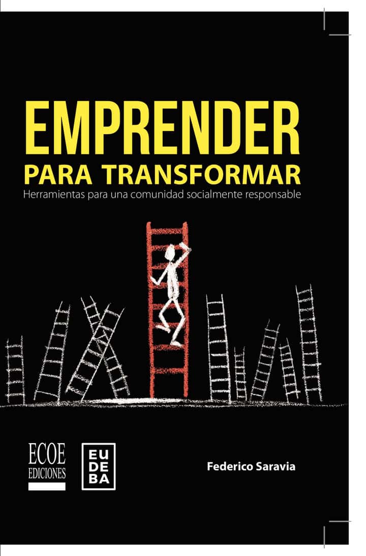 Emprender para transformar: Herramientas para una comunidad socialmente responsable
