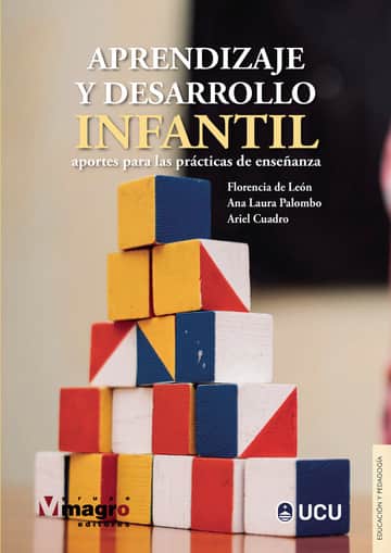 Aprendizaje y desarrollo infantil: aportes para las prácticas de enseanza
