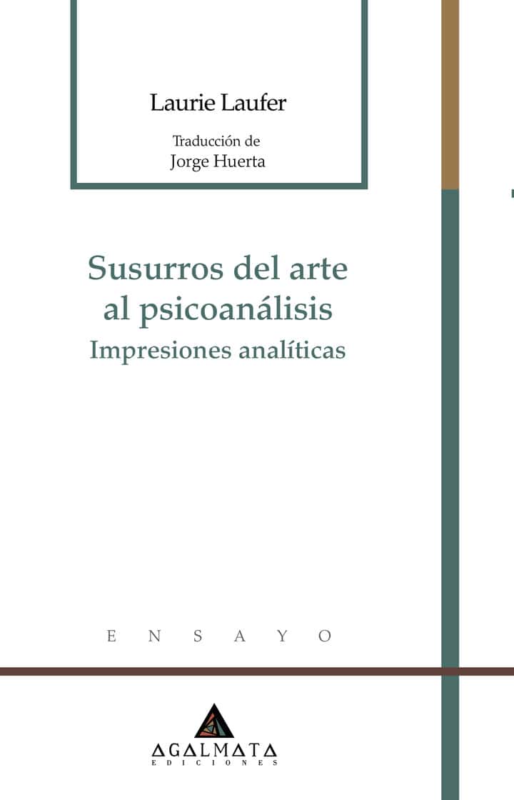 Susurros del arte al psicoanálisis: Impresiones analíticas